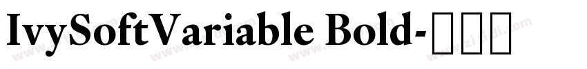 IvySoftVariable Bold字体转换